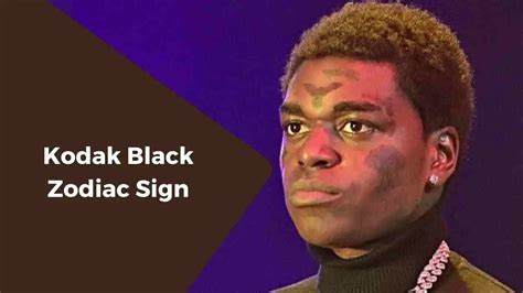 what is kodak black zodiac sign|Astrology Birth Chart of Kodak Black